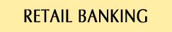 Retail Bankiing